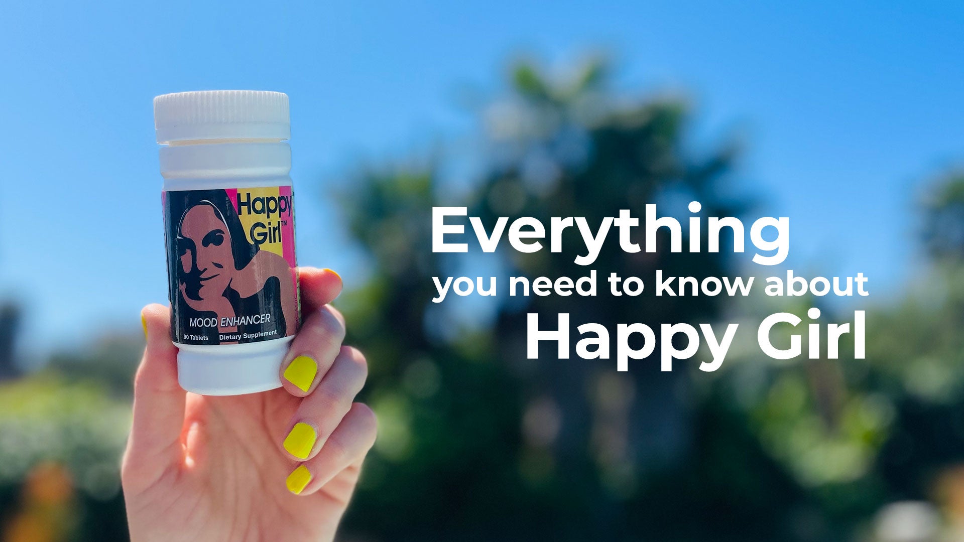 Everything You Need to Know about Happy Girl Mood Enhancing Supplements